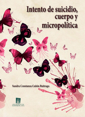 Intento de suicidio, cuerpo y micropolítica